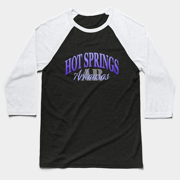 City Pride: Hot Springs, Arkansas Baseball T-Shirt by Naves